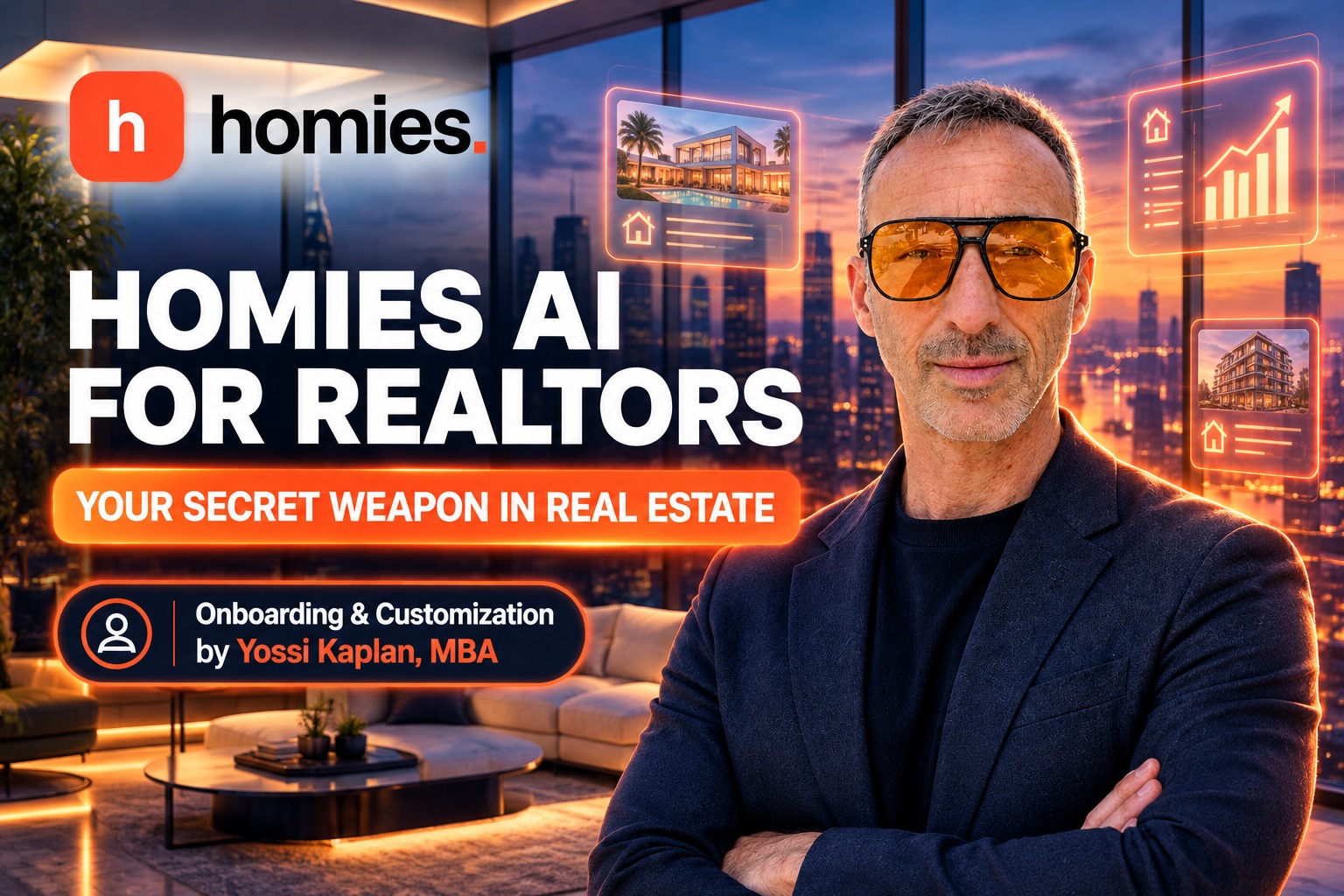 HomiesAI for Realtors - setup and customization services by Yossi Kaplan, MBA
