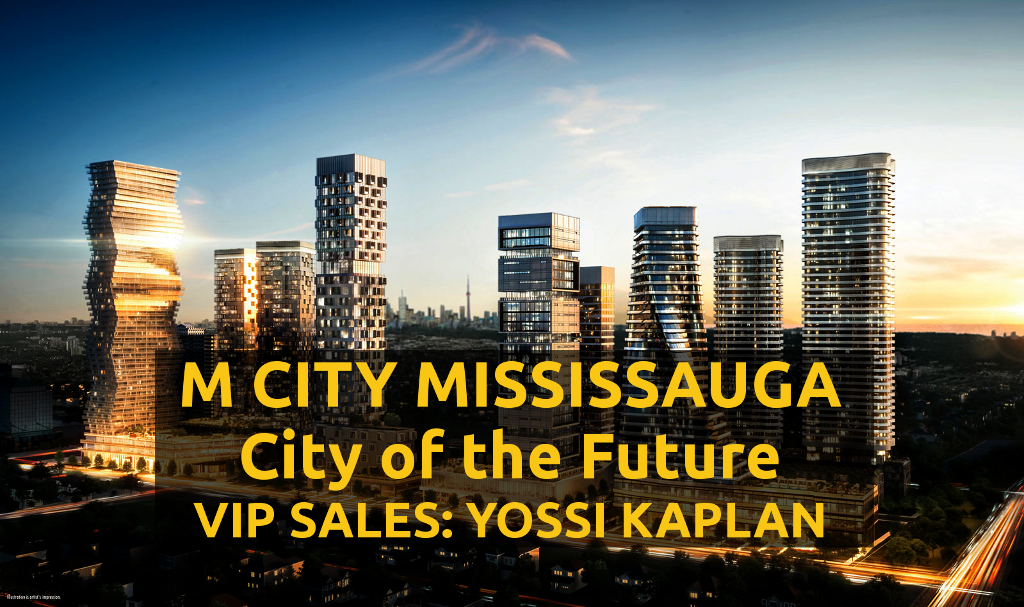 M CITY MISSISSAUGA - Yossi Kaplan VIP Sales